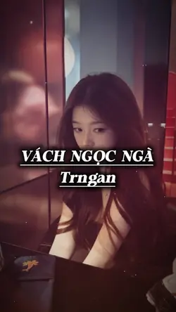 9 ẢNH VÁCH NGỌC NGÀ