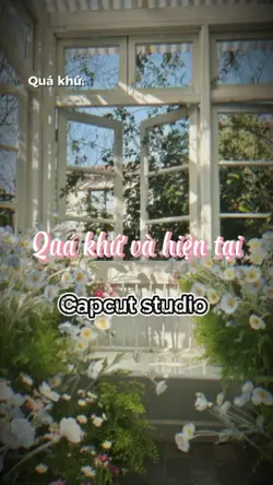 QUÁ KHỨ VÀ HIỆN TẠI