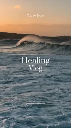 healing vlog
