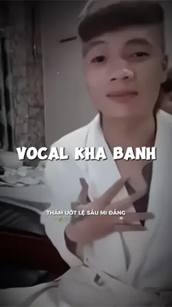 Vocal Khá Bảnh