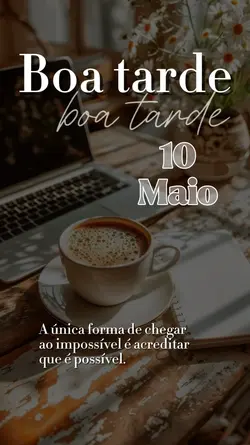 Boa tarde - 10 maio