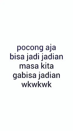 pocong aja bisa jadi