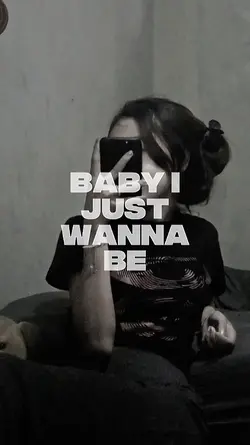 BABY I JUST
