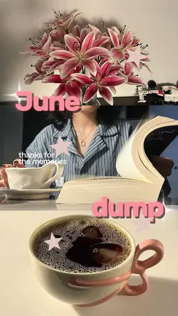june dump aesthetic