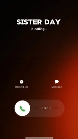 SISTER DAY CALLING 