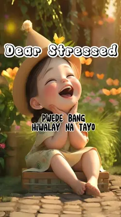 Dear Stressed 