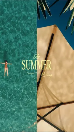 THE SUMMER RECAP