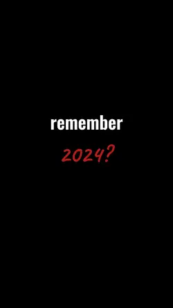 remember 2024?