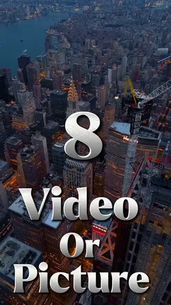 8 video or picture 