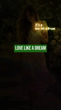 Love like A dream