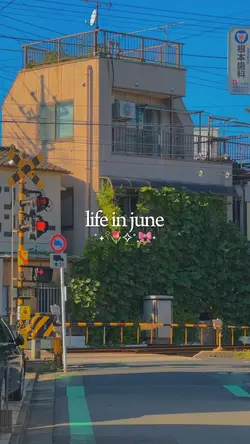 life in june 2025