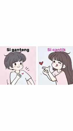 Si ganteng si cantik