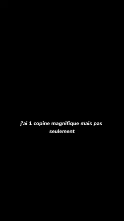 copine magnifique