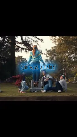 SHE WAS A FAIRY!!!