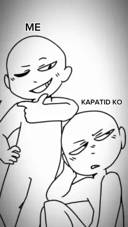 me and kapatid
