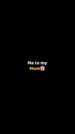 me to my mom 