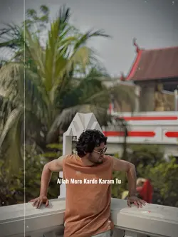 Allah Mere karde....