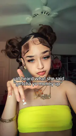 Getcha yo money up