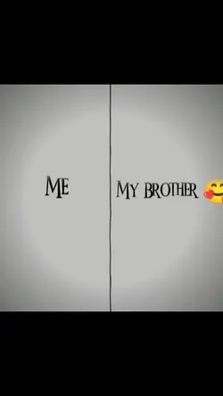 me and My brother 