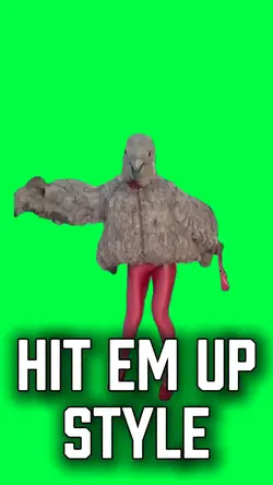 HIT EM UP STYLE BIRD