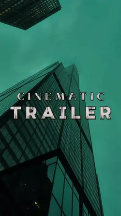 CINEMATIC TRAILER
