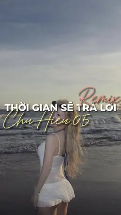 Thời gian sẽ trả lời