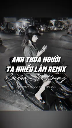 ANH THUA NGƯỜI TA NH