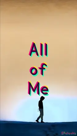 All of me