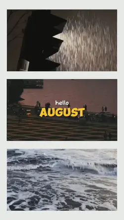 hello AUGUST 