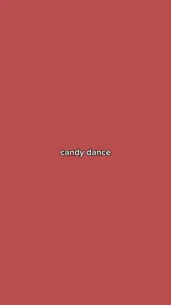 Candy dance