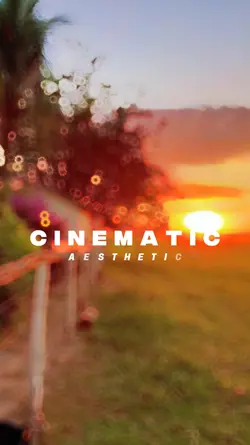 cinematic aestethic