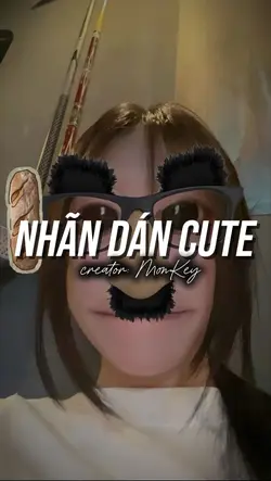 NHÃN DÁN CUTE 