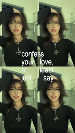 confess your love