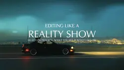 Reality Show Edit