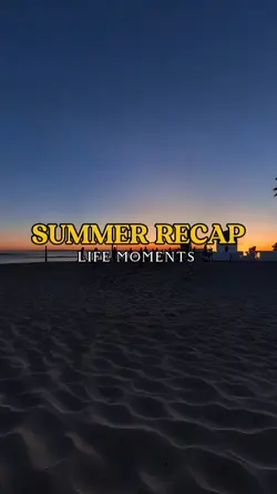 Summer Recap 