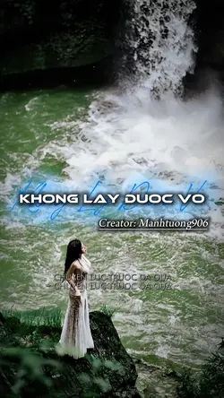 Không Lấy Được Vợ 