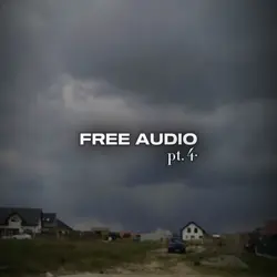 Free audio pt. 4