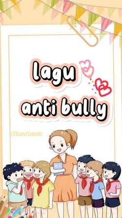 lagu anti bully 
