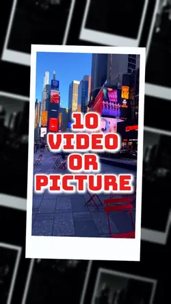 10 video or picture 