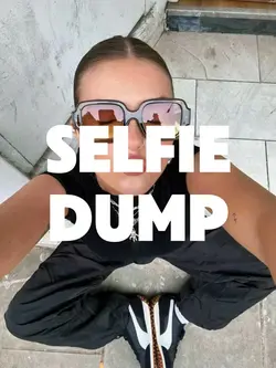Selfie Dump