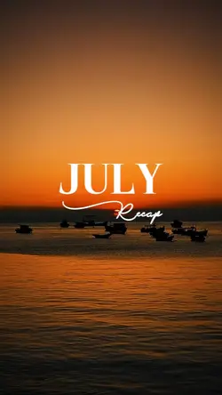 july recap 2026