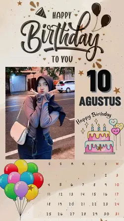 10 Agustus Birthday 