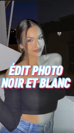 ÉDIT NOIR ET BLANC🔥📸