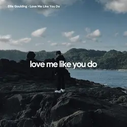 love me like you do