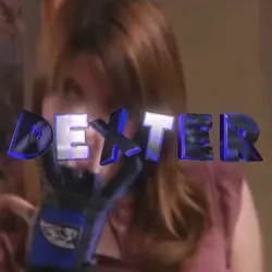 ❗️DEXTER EDIT❗️