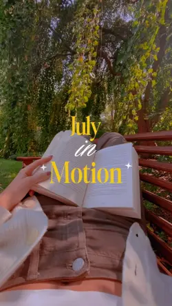 July in Motion