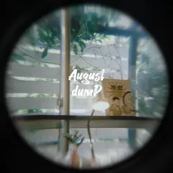 DumpAugust