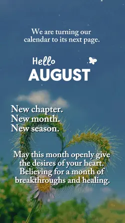 Hello August
