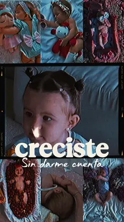 Creciste