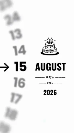 BIRTHDAY 15 AUGUST